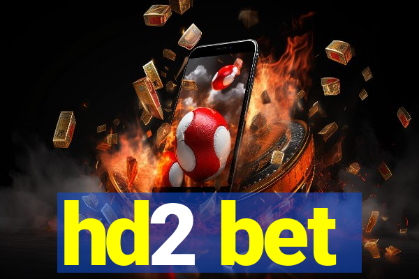 hd2 bet